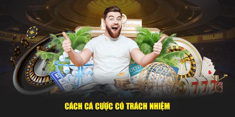 Cách cá cược có trách nhiệm